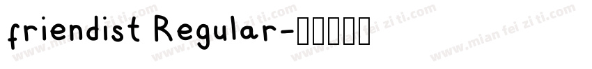 friendist Regular字体转换